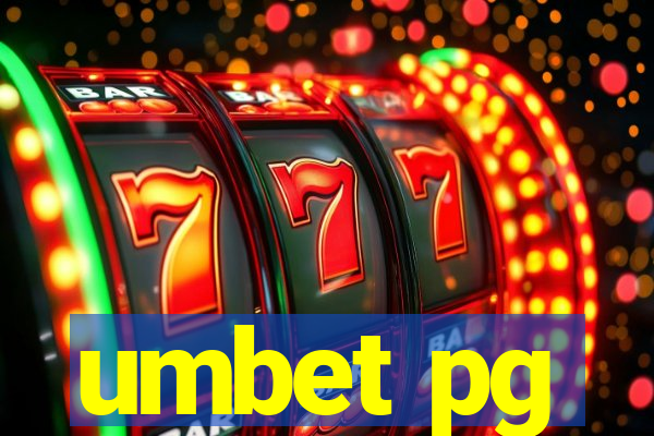 umbet pg